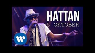 Download lagu Hattan - 5 Oktober mp3