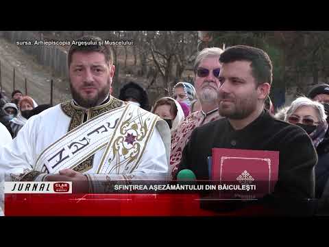 Sfinţirea aşezământului din Băiculeşti ( 16 02 2022 )