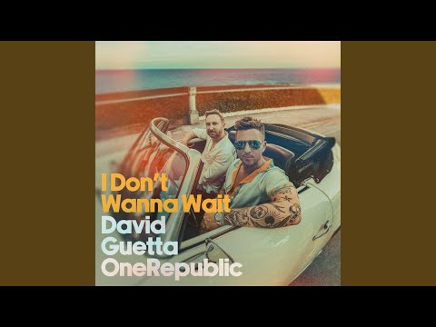 I Don't Wanna Wait (Extended)
