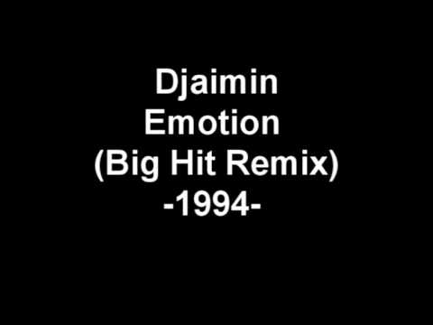 Djaimin - Emotion (Big Hit Remix) 