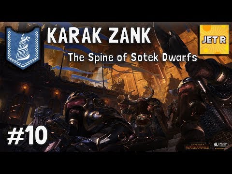 Karak Zank  – The Spine of Sotek Dwarfs – Total War: Warhammer 2 – Part 10