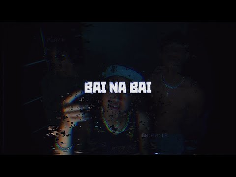 Bai na Bai ( Official Lyric Video ) - TYR1 and JYSN