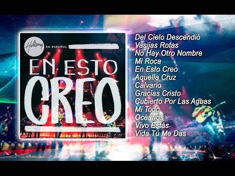 Hillsong en Español En Esto Creo (2015) Nuevo Album