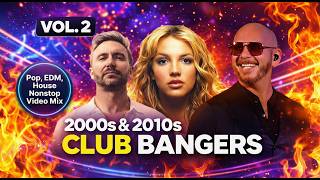 Download lagu 2000s & 2010s Club Bangers Mix VOL 2 🔥 Non Stop Pop & EDM Anthems | Britney, Zedd, Pitbull mp3