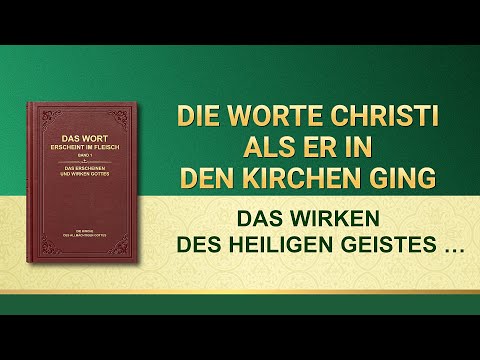 Das Wort Gottes | Das Wirken des Heiligen Geistes und das Werk Satans
