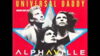 "Universal Daddy" - Alphaville