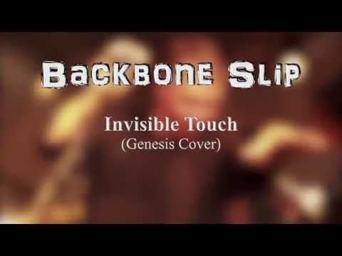 Backbone Slip - Invisible Touch (Genesis Cover)