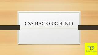 css background properties. how to add background image, color, positions into html web pages.