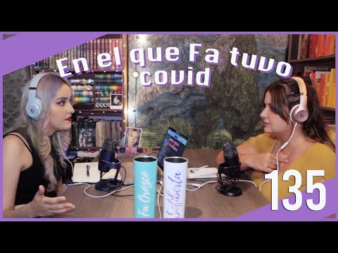 En el que Fa tuvo Covid
