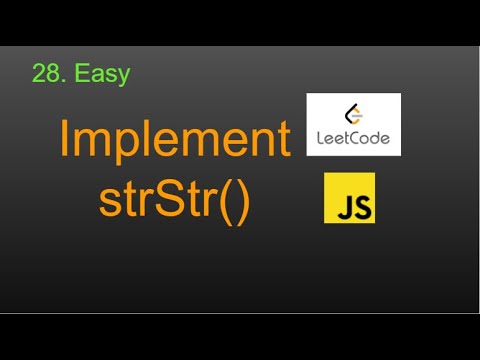 28 Implement Strstr Leetcode Google Interview Question Javascript