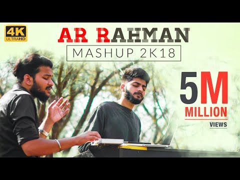 A R Rahman Mashup 2K18 - Straight From Our Hearts | Sathya & Stanley