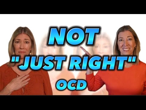 Treating OCD “Not Just Right” and Incomplete Feeling