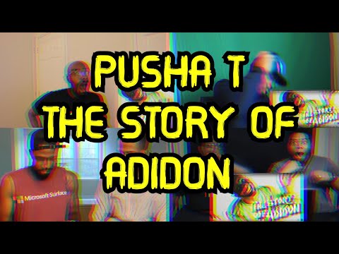 PUSHA T - THE STORY OF ADIDON | REACTION MASHUP