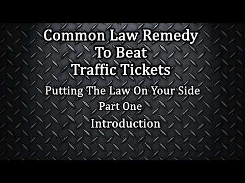 How to use Common Law to Beat Traffic Violations
