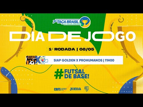 Taça Brasil Sub13 Masc. Divisão Especial - Siap Golden x Prohumanos - 1ª Rodada - Ao Vivo
