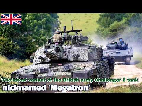 Wow!British army demonstrates new variants Challenger 2 TES Megatron tank designed for urban warfare