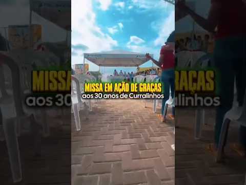 Missa de ação de Graça aos 30 anos de Curralinhos. #everardoaraujo