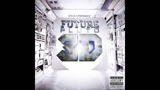 Future - Permanent Scar (Clean Version)