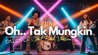 Download lagu 🎼 TAK MUNGKIN (1973) – D’LLOYD – SOUL FUNK 70” COVER VERSION | Domba Studio mp3