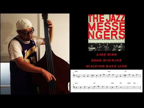 No.7 Walking Bass Transcription  -  Lady Bird / Doug Watkins