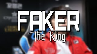 Faker - The King