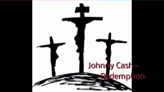 Johnny Cash - Redemption