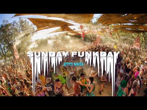 Hippie Mafia - Sunday Funkday