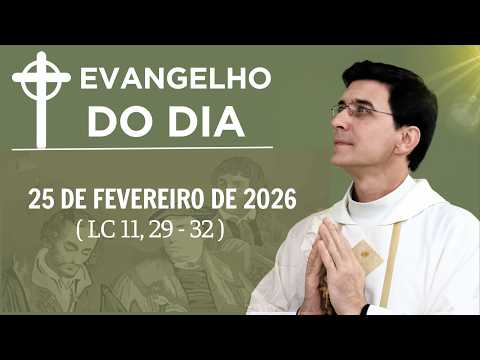 GOSPEL OF THE DAY (February 25, 2026) | Luke 11:29-32