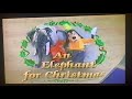 Disney S Sing Along Songs The 12 Days Of Christmas 1993 An Elephant For Christmas
