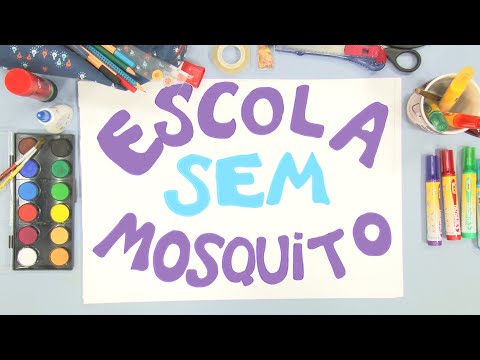 Escola sem Mosquito