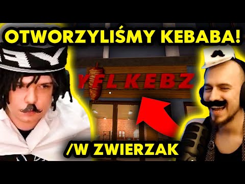 OTWORZYLIŚMY WSPÓLNIE KEBABA! /w ZWIERZAK