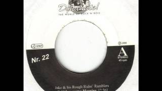 Jake &amp; His Rough Ridin&#39; Ramblers - Cold Lonesome Morning (DYNAMITE)