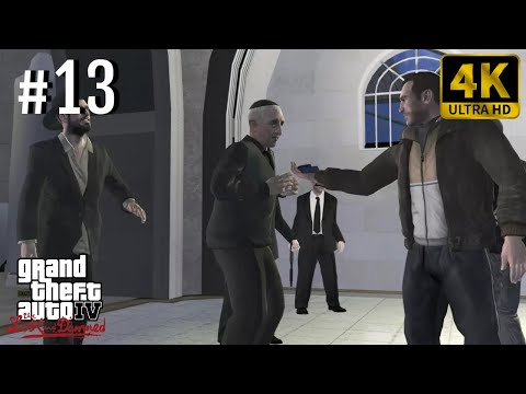 🎮 [4K] Grand Theft Auto 4 The Lost and Damned | Gameplay Walkthrough - Part 13 [ PC 4K 60FPS ]