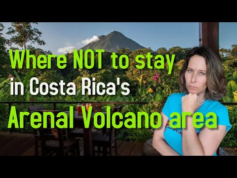 Arenal Volcano Costa Rica Hotels - Where NOT To Stay in La Fortuna