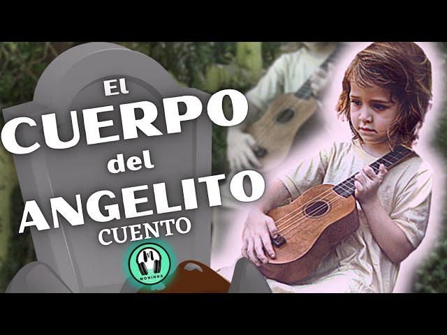 Vídeo relacionado con Angelito, El