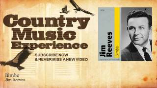 Jim Reeves - Bimbo - Country Music Experience