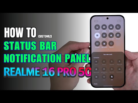 How to Edit Notification Panel Shortcuts | Status Bar on Realme 16 Pro 5G