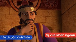 Vị vua khôn ngoan - Quyển Sách Thần Kỳ Mùa 3 Tập 11 - Phim Hoạt hình Kinh Thánh 