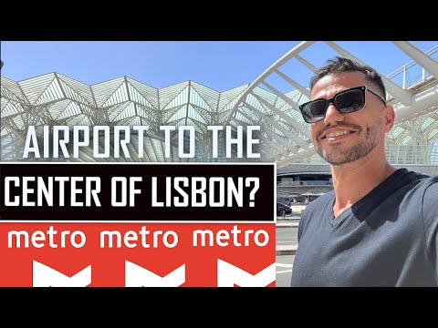 COMO CHEGAR AO CENTRO DE LISBOA A PARTIR DO AEROPORTO ✈ (LIS) HUMBERTO DELGADO