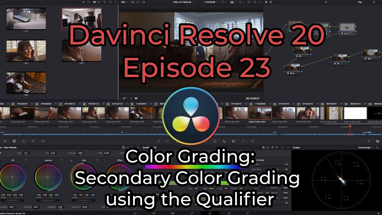 Davinci Resolve 20 - Episode 23 - Color Grading: Secondary Color Grading using the Qualifier