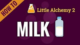 How to make MILK in Little Alchemy 2