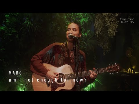 Am I Not Enough For Now? - MARO