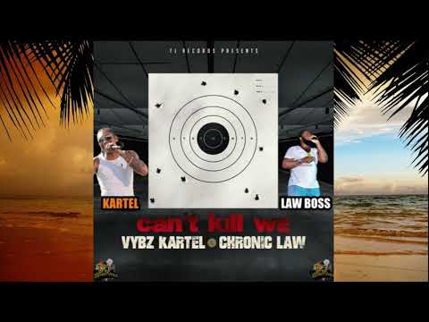 Chronic law Ft Vybz Kartel   Can’t Kill We   2019
