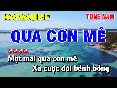Karaoke Qua Cơn Mê Tone Nam Nhạc Sống | Nguyễn Linh