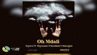 Download lagu Kaylow Oh Mdali... mp3