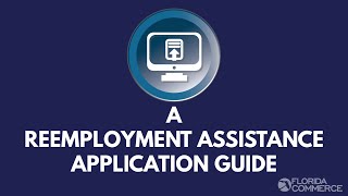 A Reemployment Assistance Application Guide