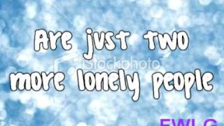 Miley Cyrus - Two More Lonely People Lyrics