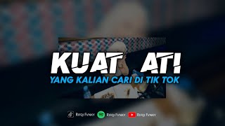 Download lagu DJ KUAT ATI - SAYANG HANYA SATU YANG KU MAU CUKUP RESTI DARI ORANG TUAMU mp3