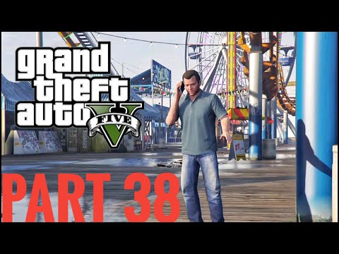 GTA V | PS4 Slim Gameplay | Walkthrough | Part 38