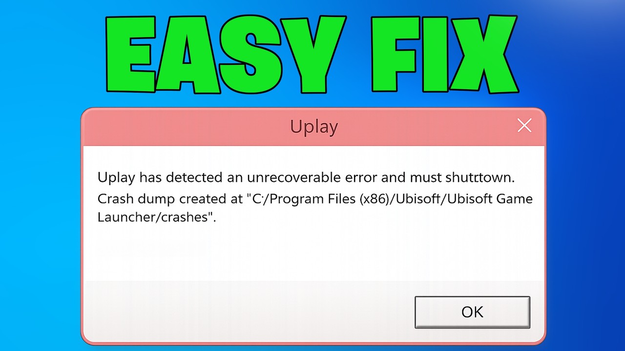 How To Fix “Uplay Has Detected an Unrecoverable Error and Must Shut Down” 🎮